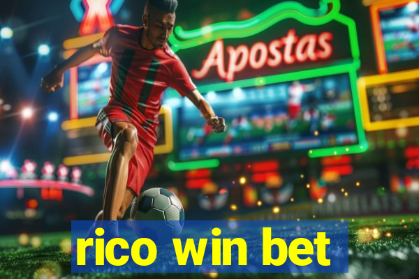 rico win bet